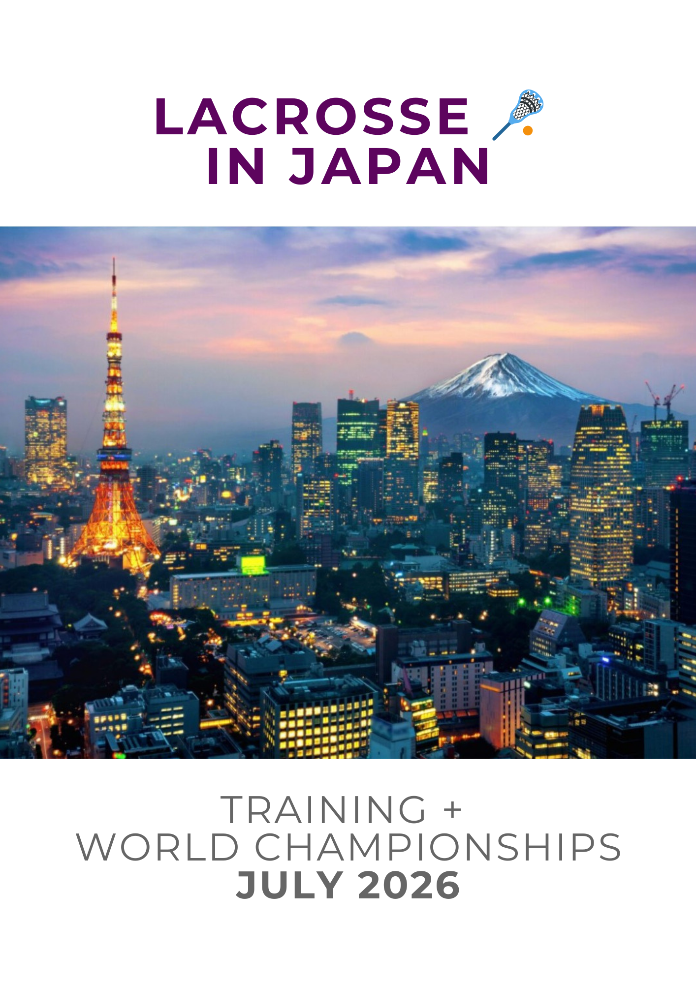 Lacrosse in Japan — TRAINING & WORLD CHAMPIONSHIPS