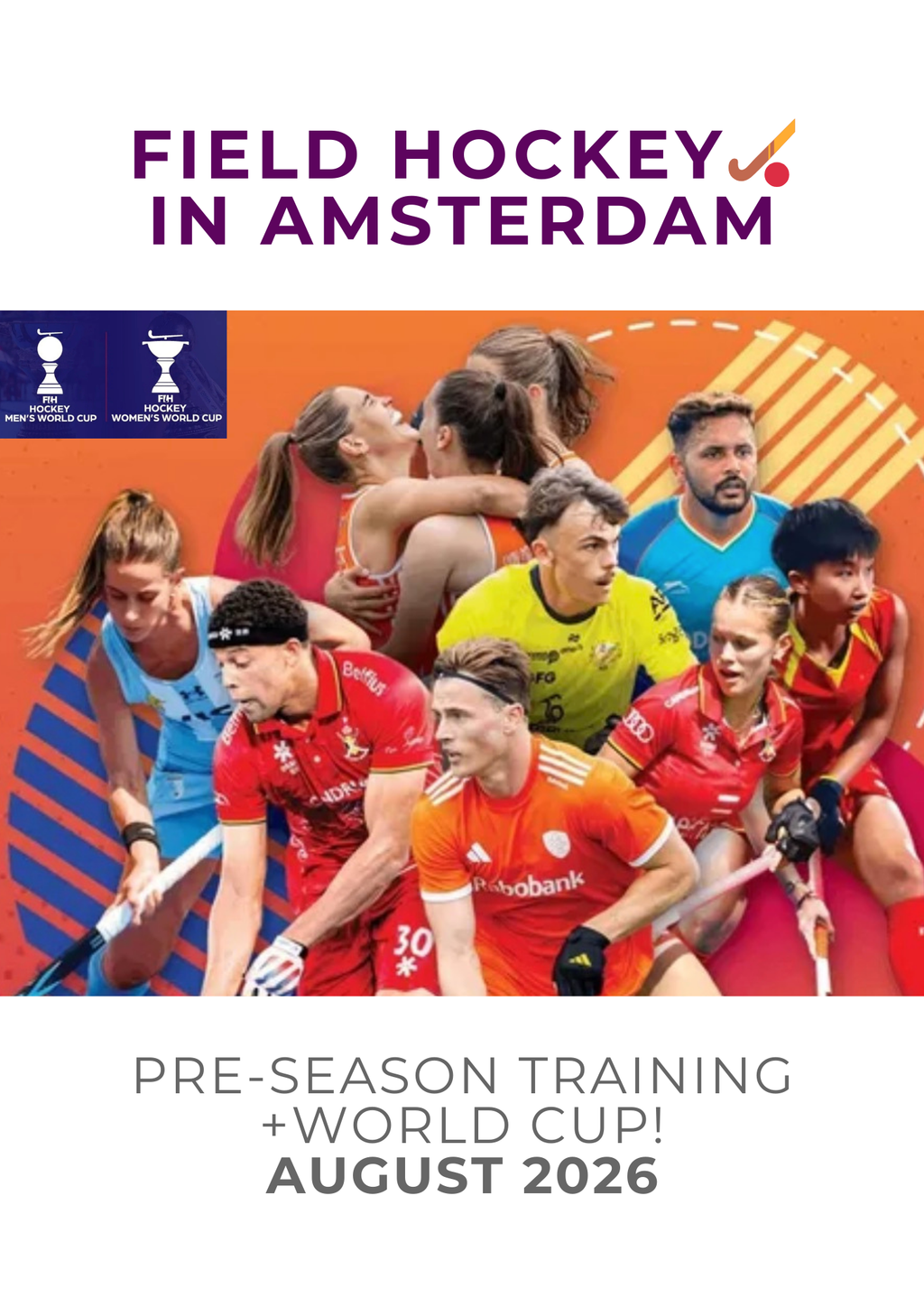 Field Hockey in The Netherlands — TRAINING + WORLD CUP
